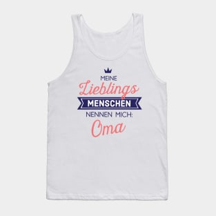 Meine Lieblingsmenschen nennen mich Oma Tank Top